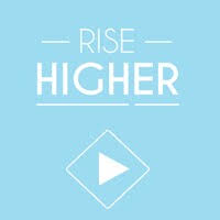 Rise Higher